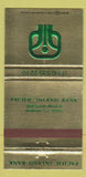 Matchbook Cover - Pacific Inland Bank Anaheim CA 30 Strike