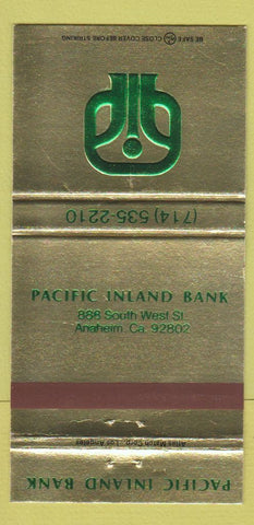Matchbook Cover - Pacific Inland Bank Anaheim CA 30 Strike