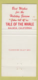 Matchbook Cover - Tale of the Whale Balboa CA Christmas WEAR 30 Strike