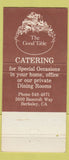 Matchbook Cover - The Good Table Berkeley CA 30 Strike