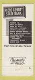Matchbook Cover - Pecos County State Bank Fort Stockton TX 30 Strike