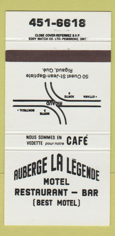 Matchbook Cover - Auberge La Legende Motel Restaurant Rigaud QC 30 Strike