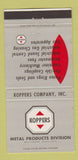 Matchbook Cover - Koppers Metal Products Baltimore MD 30 Strike