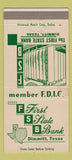 Matchbook Cover - First State Bank Dimmitt TX WEAR 30 Strike