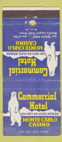 Matchbook Cover - Commercial Hotel Monte Carlo Casino Elko NV 30 Strike