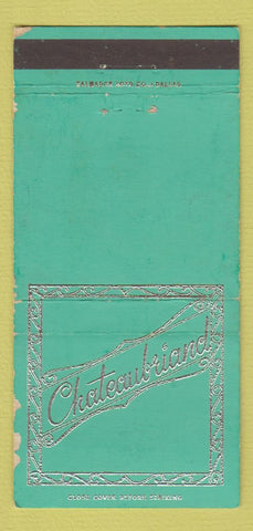 Matchbook Cover - Chateaubriand Restaurant Dallas TX WEAR 30 Strike