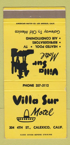 Matchbook Cover - Villa Sur Motel Calexico CA WEAR 30 Strike