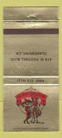 Matchbook Cover - Queso Grande Claremont CA Sylmar Saugus  30 Strike