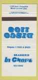 Matchbook Cover - Brasserie La Chope Mont Laurier QC Disco 1180 30 Strike
