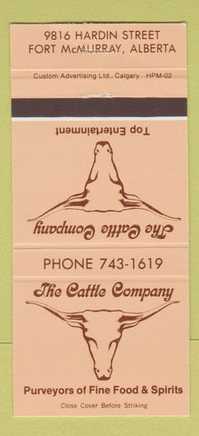 Matchbook Cover - The Cattle Company Fort McMurray AB 30 Strike