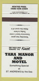 Matchbook Cover - Tara Manor and Motel St Andrews by the Sea NB 30 Strike