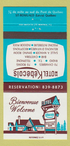 Matchbook Cover - Hotel Motel Kebecois Levis ST Romuald QC 30 Strike