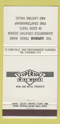 Matchbook Cover - Superior Wire Works Toronto Downsview ON 30 Strike