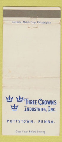 Matchbook Cover - Three Crowns Industries Pottstown PA 30 Strike