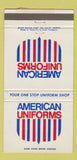 Matchbook Cover - American Uniforms Houston Fort Worth Dallas TX 30 Strike