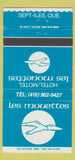 Matchbook Cover - Les Mouettes Hotel Motel Sept Iles QC 30 Strike
