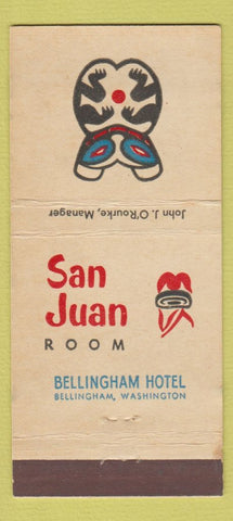 Matchbook Cover - San Juan Room Bellingham Hotel WA 30 Strike
