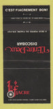 Matchbook Cover - Le Fiacre L Entre Deux Disco Bar Ste Foy QC 30 Strike