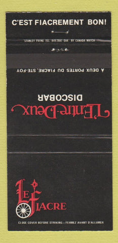 Matchbook Cover - Le Fiacre L Entre Deux Disco Bar Ste Foy QC 30 Strike