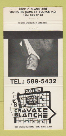 Matchbook Cover - Cravate Blanche Hotel St Sulpice QC 30 Strike