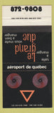 Matchbook Cover - Le Grand Duc Quebec QC 30 Strike