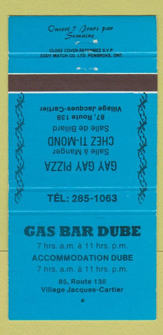 Matchbook Cover - Gas Bar Dube Village Jacques Cartier QC 30 Strike
