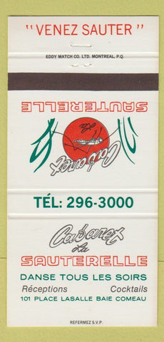 Matchbook Cover - Cabaret La Sauterelle Baie Comeau QC #2 30 Strike