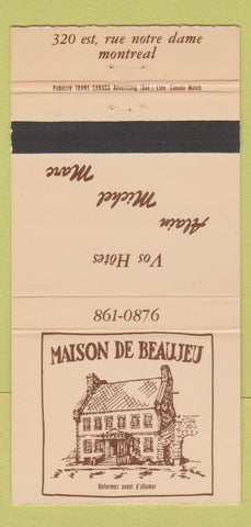 Matchbook Cover - Maison De Beaujeu Montreal QC 30 Strike