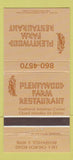 Matchbook Cover - Plentywood Farm Restaurant Bensenville IL 30 Strike