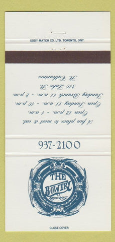 Matchbook Cover - The Bowery Restaurant ST Catharines ON 30 Strike