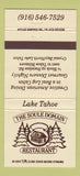 Matchbook Cover - The Soule Domain Restaurant North Lake Tahoe NV 30 Strike
