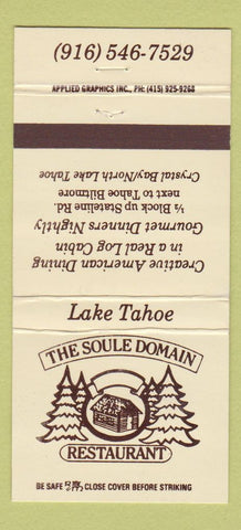 Matchbook Cover - The Soule Domain Restaurant North Lake Tahoe NV 30 Strike