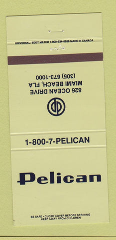 Matchbook Cover - Pelican Miami Beach FL 30 Strike