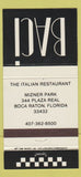 Matchbook Cover - Baci Italian Restaurant Boca Raton FL 30 Strike