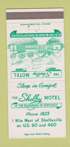 Matchbook Cover - The Shelby Motel Shelbyville KY 30 Strike