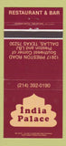 Matchbook Cover - India Palace Restaurant Dallas TX 30 Strike
