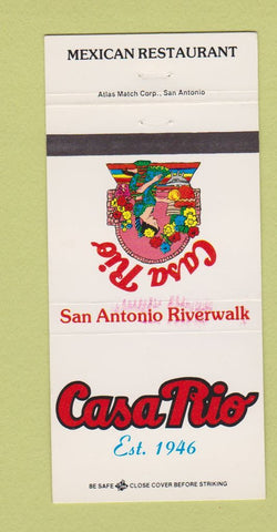 Matchbook Cover - Casa Rio Mexican Restaurant San Antonio TX WEAR 30 Strike