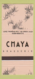 Matchbook Cover - Chaya Brasserie Los Angeles CA 30 Strike