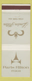 Matchbook Cover - Paris France Hilton London UK England hotels 30 Strike