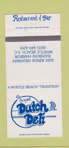 Matchbook Cover - Original Dutch Deli Myrtle Beach SC 30 Strike