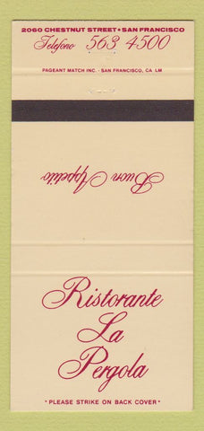 Matchbook Cover - Ristorante La Pergola San Francisco CA 30 Strike