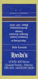 Matchbook Cover - Heidi's Restaurant Grande Prairie AB 30 Strike