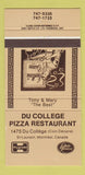 Matchbook Cover - Du College Pizza Restaurant Montreal QC 30 Strike