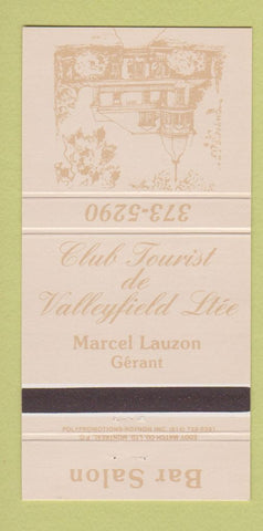 Matchbook Cover - Club Tourist de Valleyfield QC 30 Strike