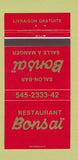 Matchbook Cover - Restaurant Bonsai Chicoutimi QC 30 Strike