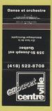 Matchbook Cover - Cabaret Centre Ville Quebec QC 30 Strike