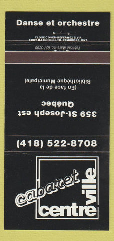 Matchbook Cover - Cabaret Centre Ville Quebec QC 30 Strike