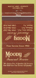 Matchbook Cover - Moody Funeral Home Staurat VA Mount Airy Dobson NC 30 Strike