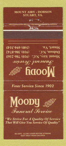 Matchbook Cover - Moody Funeral Home Staurat VA Mount Airy Dobson NC 30 Strike
