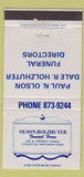 Matchbook Cover - Olson Holzhuter Funeral Home Stoughton WI WEAR 30 Strike